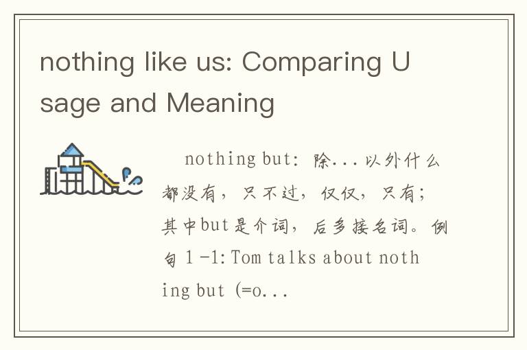 nothing like us: Comparing Usage and Meaning