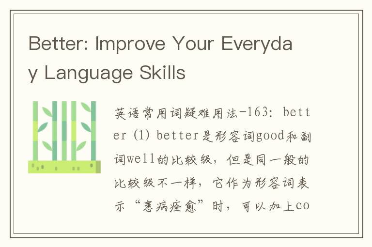 Better: Improve Your Everyday Language Skills