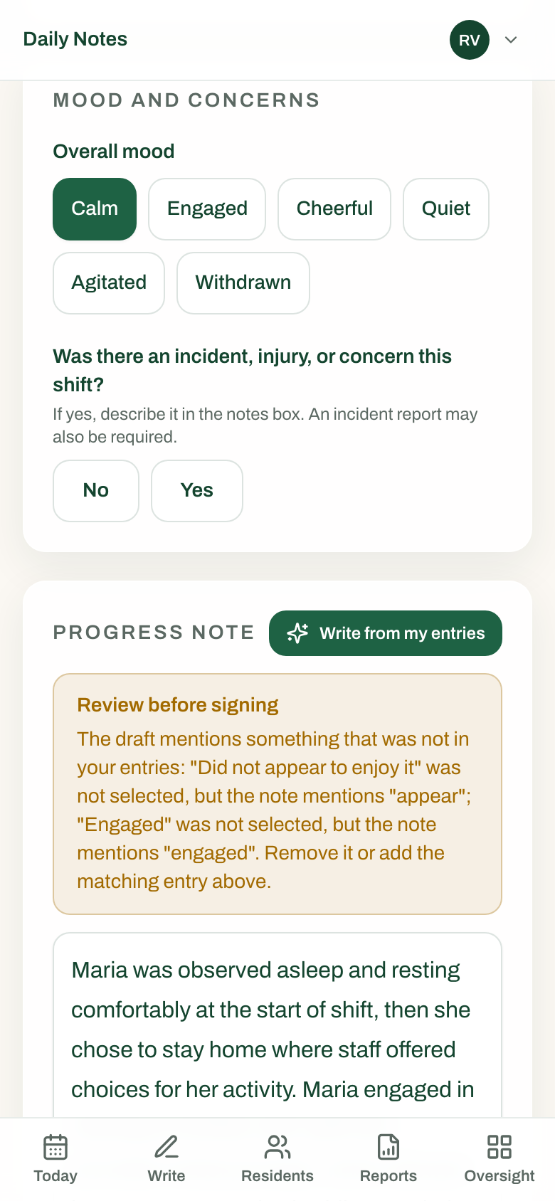 The draft writes itself. One tap turns the taps into a paragraph, then checks the paragraph back against what was actually recorded.